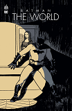 Batman The World  / Couverture Variante