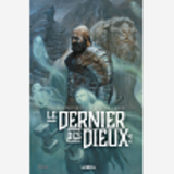 Le Dernier Des Dieux Tome 4