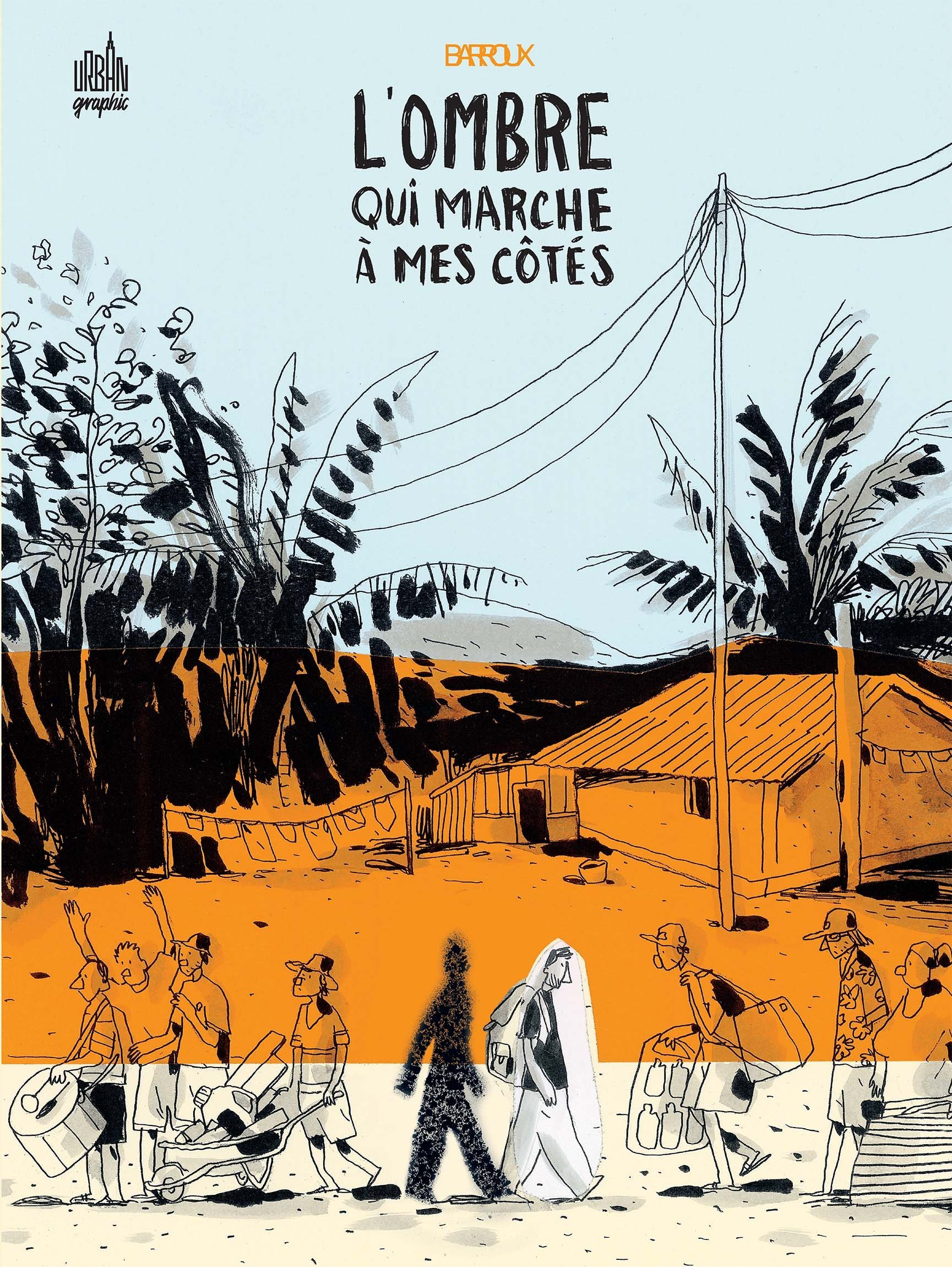 L'Ombre Qui Marche A Mes Cotes - L Ombre Qui Marche A Mes Cotes                                     