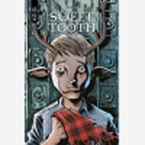 Sweet Tooth - T04 - Sweet Tooth The Return