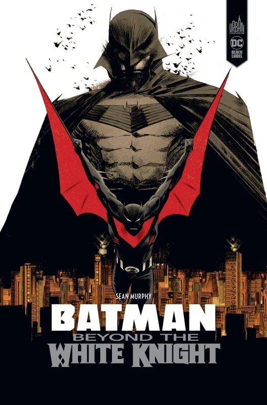 BATMAN BEYOND THE WHITE KNIGHT