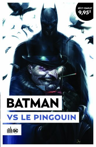 Operation Urban Ete 2021 - Batman Vs Le Pingouin