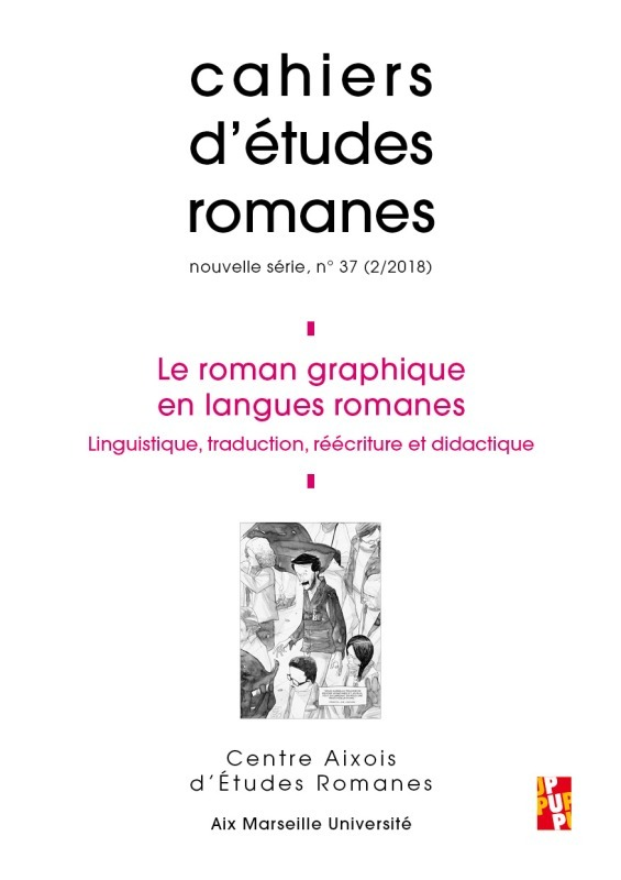 Le Roman Graphique En Langues Romanes - Linguistique, Traduction, Reecriture Et Didactique