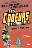 Les Codeurs De L'Ombre - Tome 2 Portes & Passages - Vol02