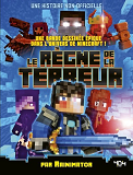 Minecraft - Le Regne De La Terreur