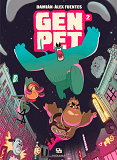Genpet T02 : Nouveaux Heros