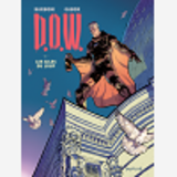 Dow - D.O.W. - Tome 1 - Les Ailes Du Loup