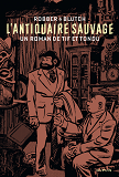 Roman Tif Et Tondu - Tome 0 - L'Antiquaire Sauvage