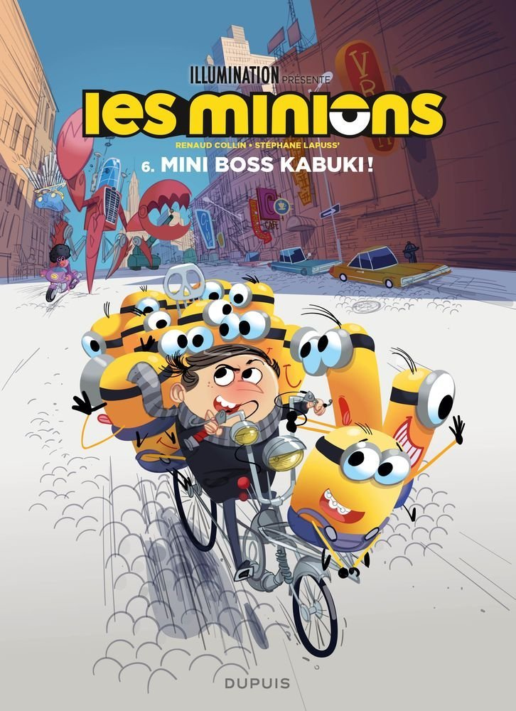 Les Minions - Tome 6 - Mini Boss Kabuki !