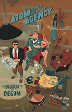 Atom Agency - Tome 1 - Les Bijoux De La Begum (Edition Speciale)
