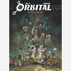 Orbital - L'Integrale - Tome 1 - Premiere Epoque