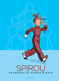 Spirou, Defenseur Des Droits De L'Homme