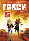 Frnck - Tome 4 - L'Eruption (Prix Reduit)