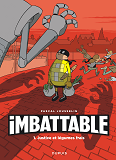 Imbattable - Tome 1 - Justice Et Legumes Frais (Ope Jeunesse 7?)