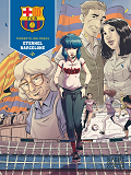 F.C. Barcelone - Tome 2 - Eternel Barcelone