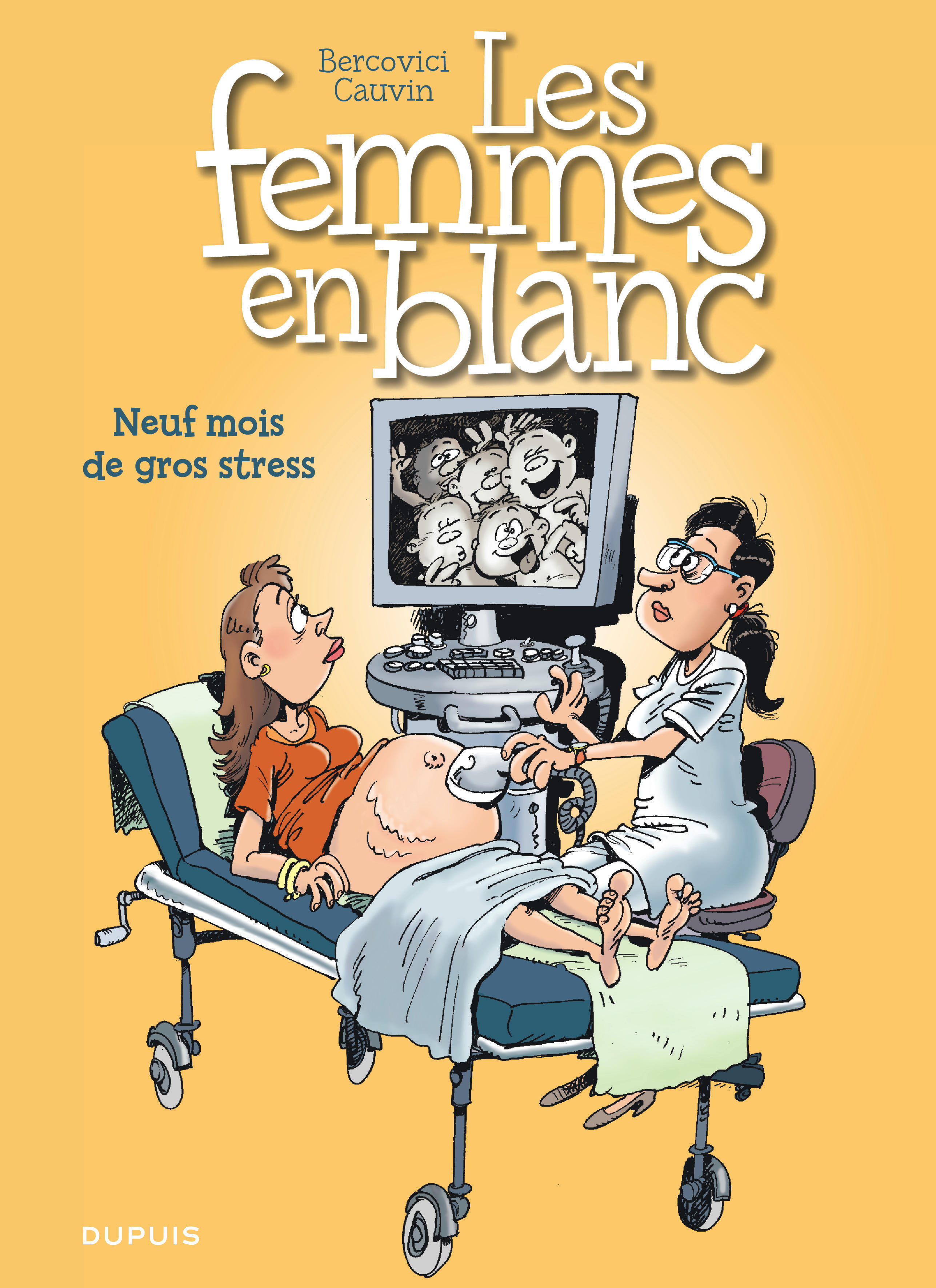 Les Femmes En Blanc - Tome 36 - Neuf Mois De Gros Stress (Ope Ete 2020)