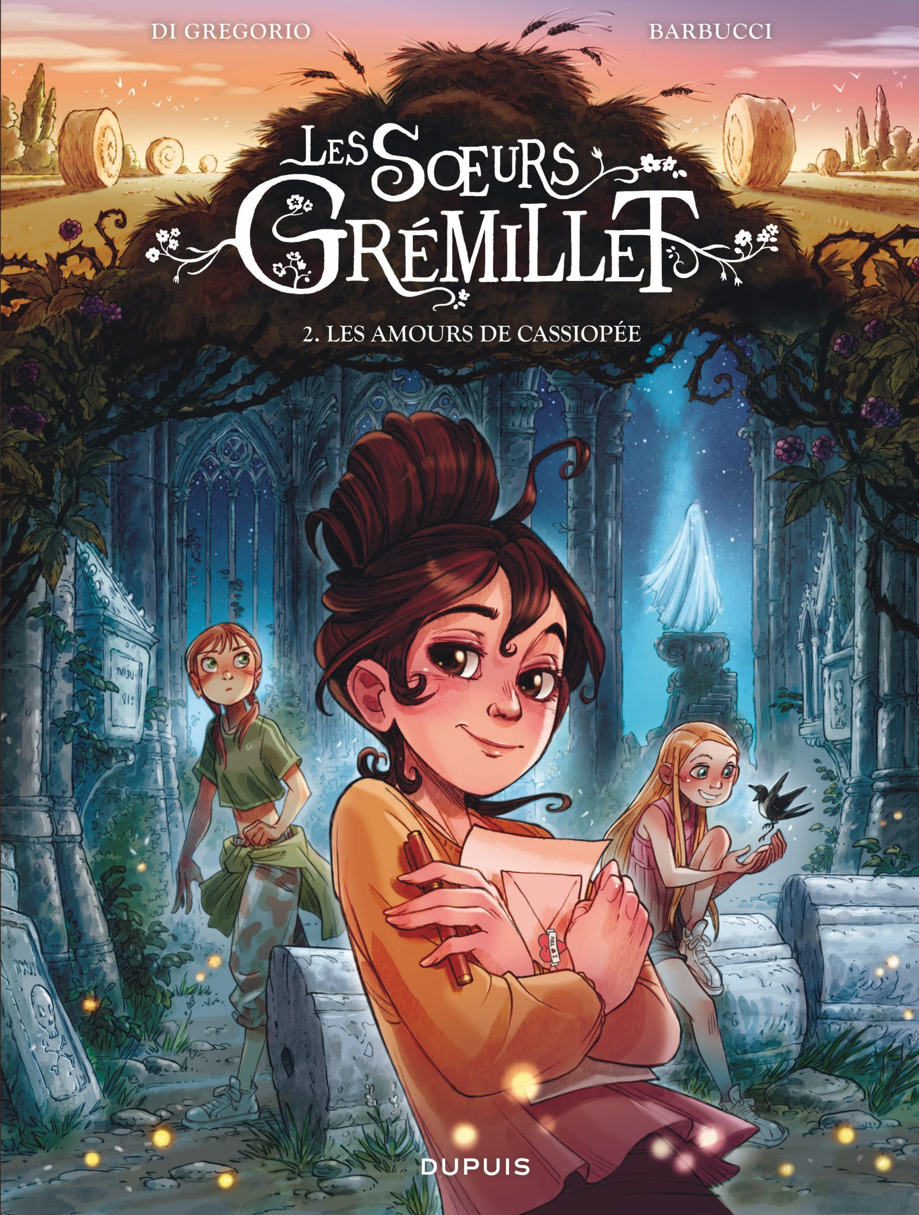 Les Soeurs Gremillet - Tome 2 - Les Amours De Cassiopee