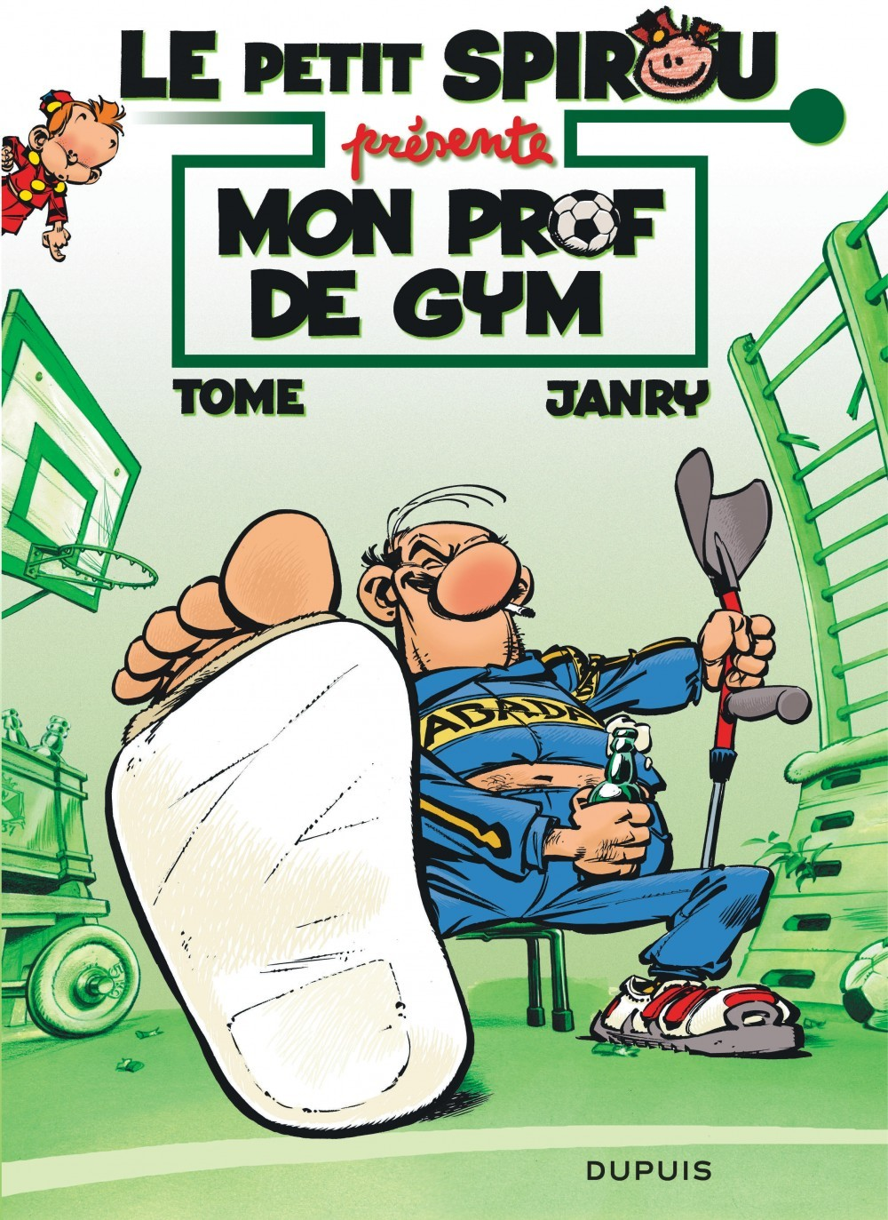 Le Petit Spirou Presente... - Tome 1 - Mon Prof De Gym