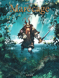 MARECAGE - TOME 1 - SOMBRA