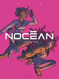 DUPUIS "GRAND PUBLIC" T1 NOCEAN - TOME 1 - ATARI ET TIKA