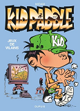 Kid Paddle - Tome 1 - Jeux De Vilains / Edition Speciale (Ope Ete 2021)