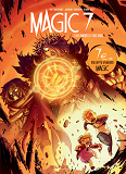 Magic 7 - Tome 7 - Des Mages Et Des Rois / Edition Speciale (Ope 7n)