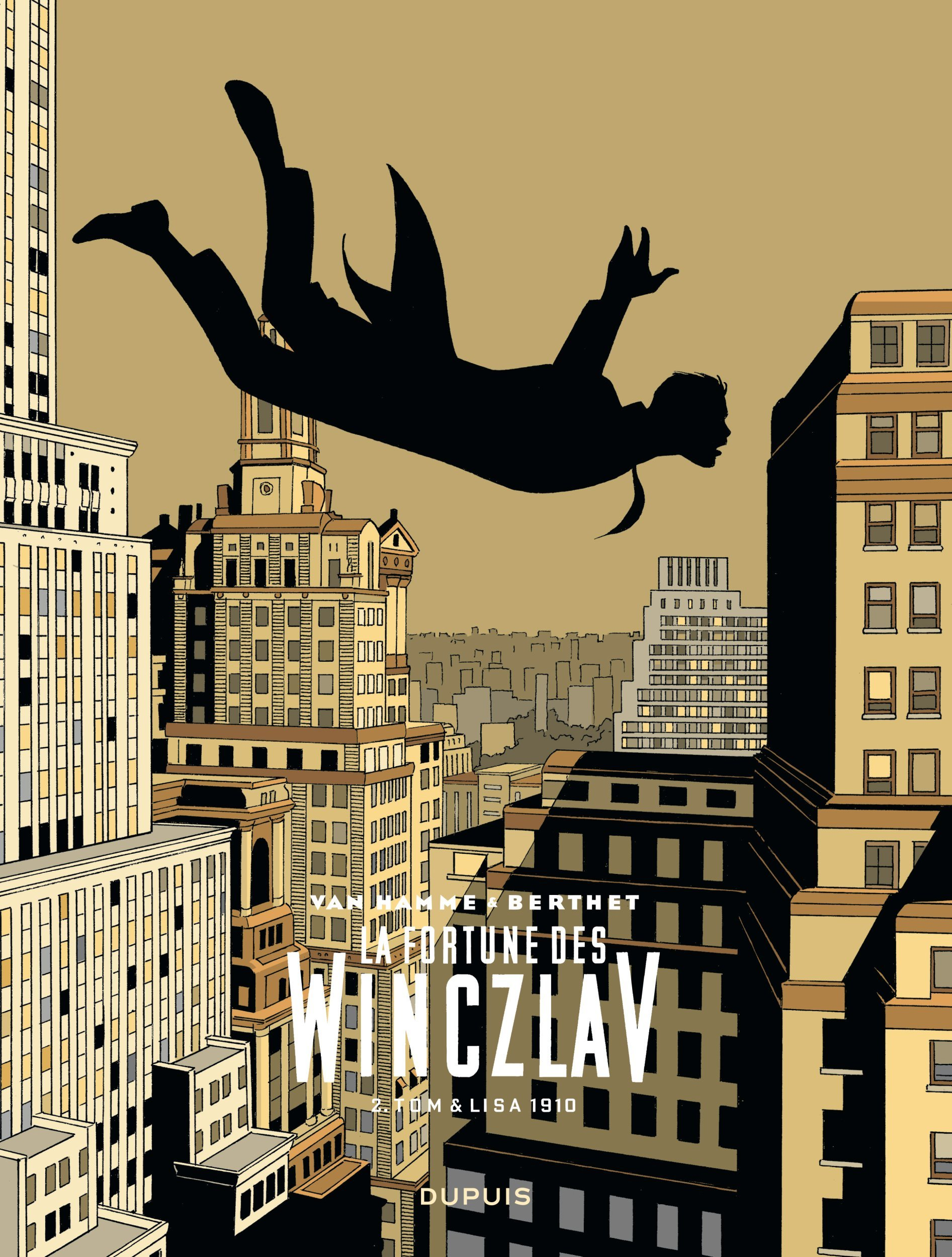 LA FORTUNE DES WINCZLAV  - TOME 2 - TOM ET LISA 1910 / EDITION SPECIALE, LIMITEE