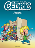 CEDRIC - TOME 20 - J'AI FINI ! / EDITION SPECIALE (OPE ETE 2022)