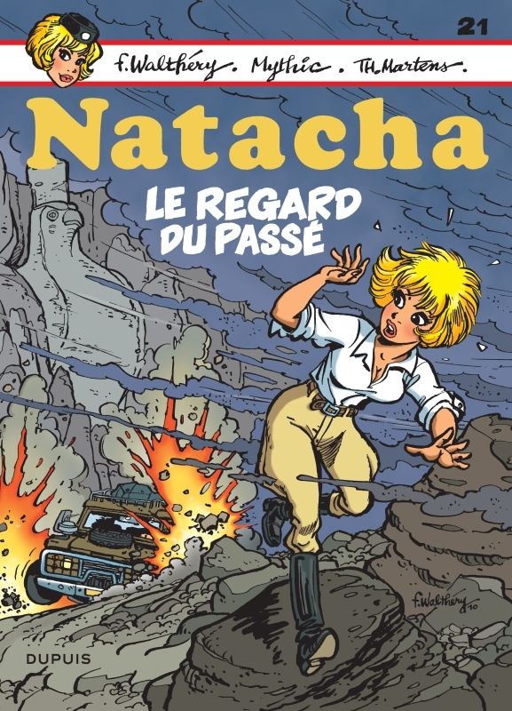 NATACHA - TOME 21 - LE REGARD DU PASSE / NOUVELLE EDITION