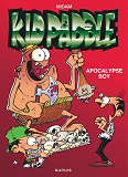 KID PADDLE - TOME 3 - APOCALYPSE BOY / EDITION SPECIALE, LIMITEE (INDISPENSABLES 2023)