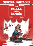 SPIROU ET FANTASIO - TOME 41 - LA VALLEE DES BANNIS / EDITION SPECIALE, LIMITEE (INDISPENSABLES 2023