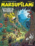MARSUPILAMI - TOME 25 - SUR LA PISTE DU MARSUPILAMI / EDITION SPECIALE, LIMITEE (INDISPENSABLES 2023