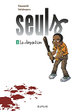 SEULS - TOME 1 - LA DISPARITION / EDITION SPECIALE, LIMITEE (INDISPENSABLES 2023)