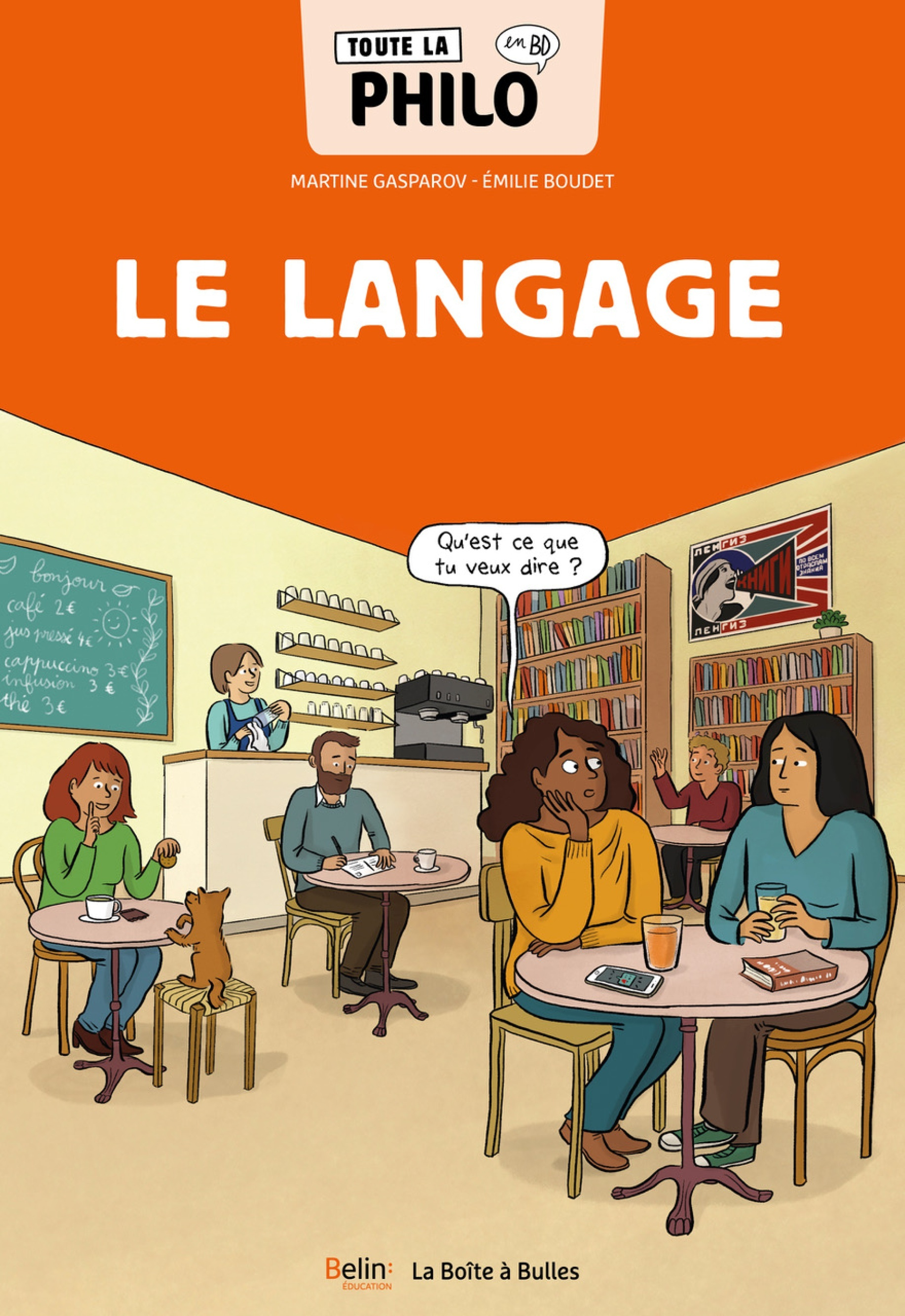 TOUTE LA PHILO EN BD - LE LANGAGE