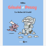 Gerald Et Peggy, Tome 03 - Gerald Et Peggy N 3 Les Bobos De Gerald