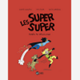 Les Super Super, Tome 07 - Pares Au Decollage
