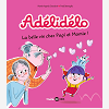 Adelidelo, Tome 07 - La Belle Vie Avec Papi Et Mamie