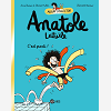 Anatole Latuile, Tome 01 - Anatole 1 Collector