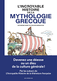 L'INCROYABLE HISTOIRE DE LA MYTHOLOGIE GRECQUE