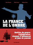 LA FRANCE DE L'OMBRE - CHRONIQUES DES ANNEES ROUGE ET NOIRS - INTEGRALE