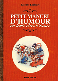 PETIT MANUEL D'HUMOUR EN TOUTE CIRCONSTANCE - T01 - PETIT MANUEL D'HUMOUR EN TOUTE CIRCONSTANCE