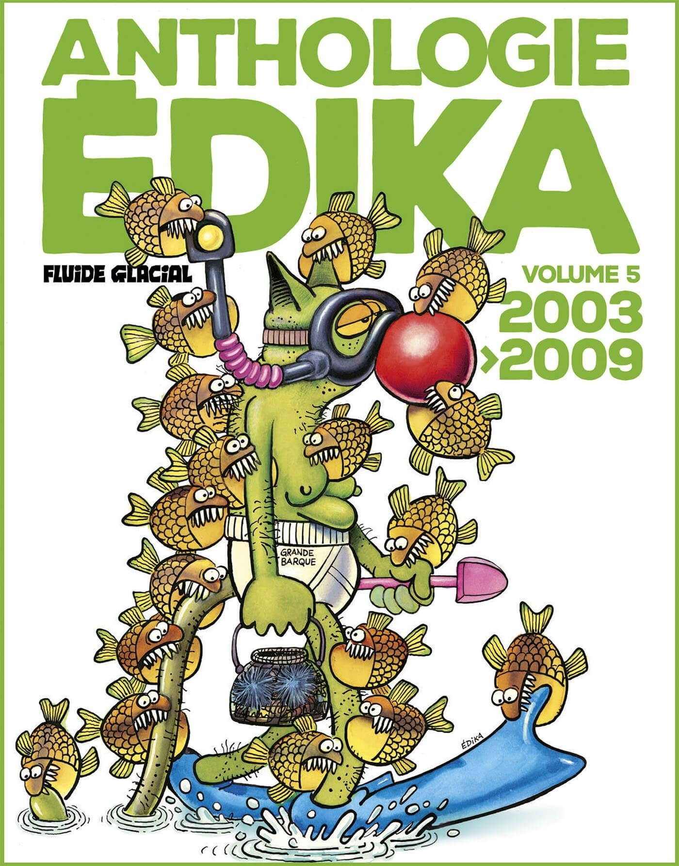 ANTHOLOGIE EDIKA - T05 - ANTHOLOGIE EDIKA - VOLUME 05 - 2003-2009