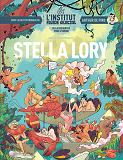 STELLA LORY - L'INSTITUT FLUIDE GLACIAL - TOME 04