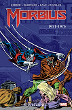 Morbius : L'Integrale 1971-1975 (T01)