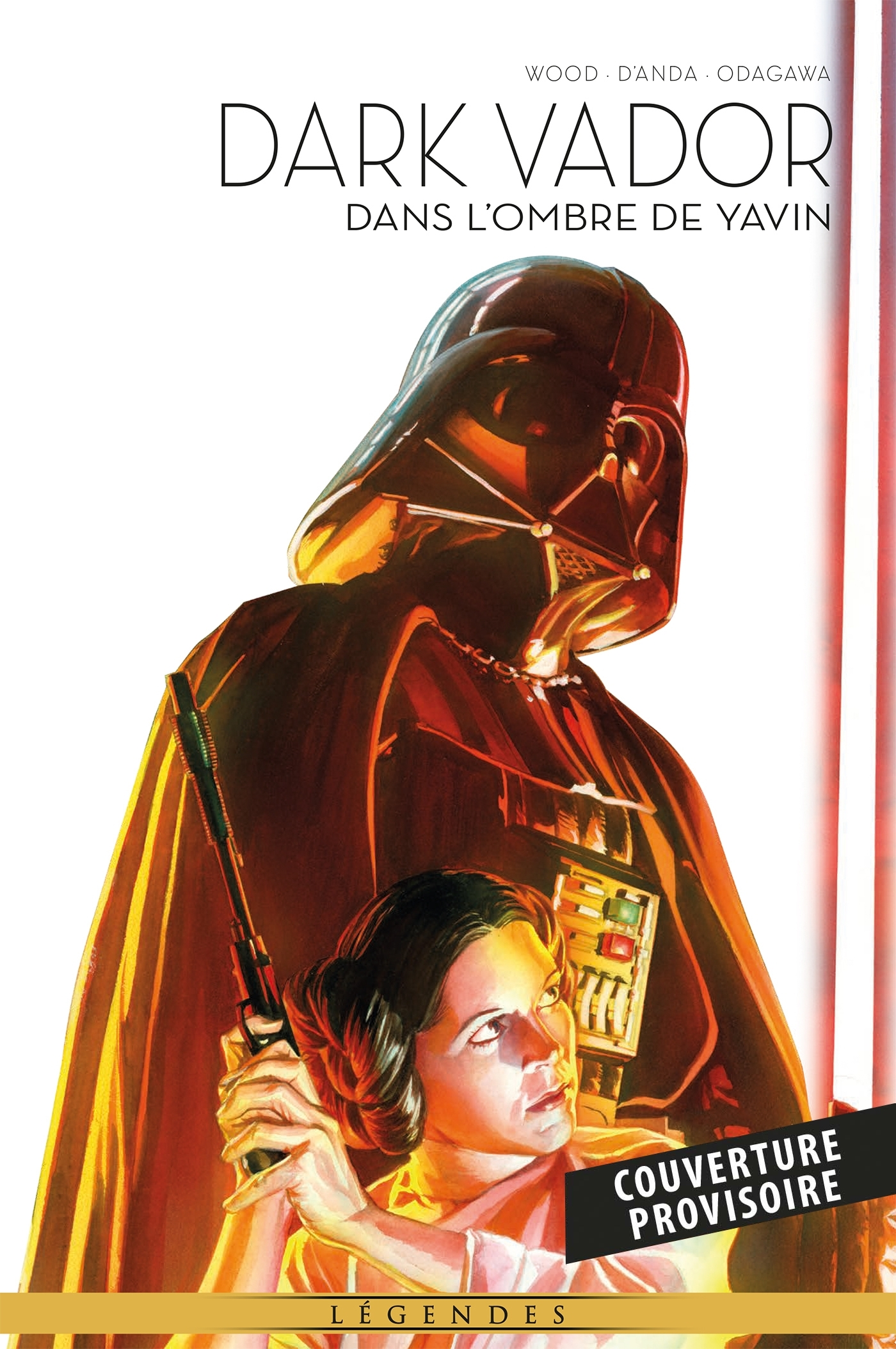DARK VADOR T10 : STAR WARS - DANS L'OMBRE DE YAVIN - COLLECTION ANNIVERSAIRE 2022
