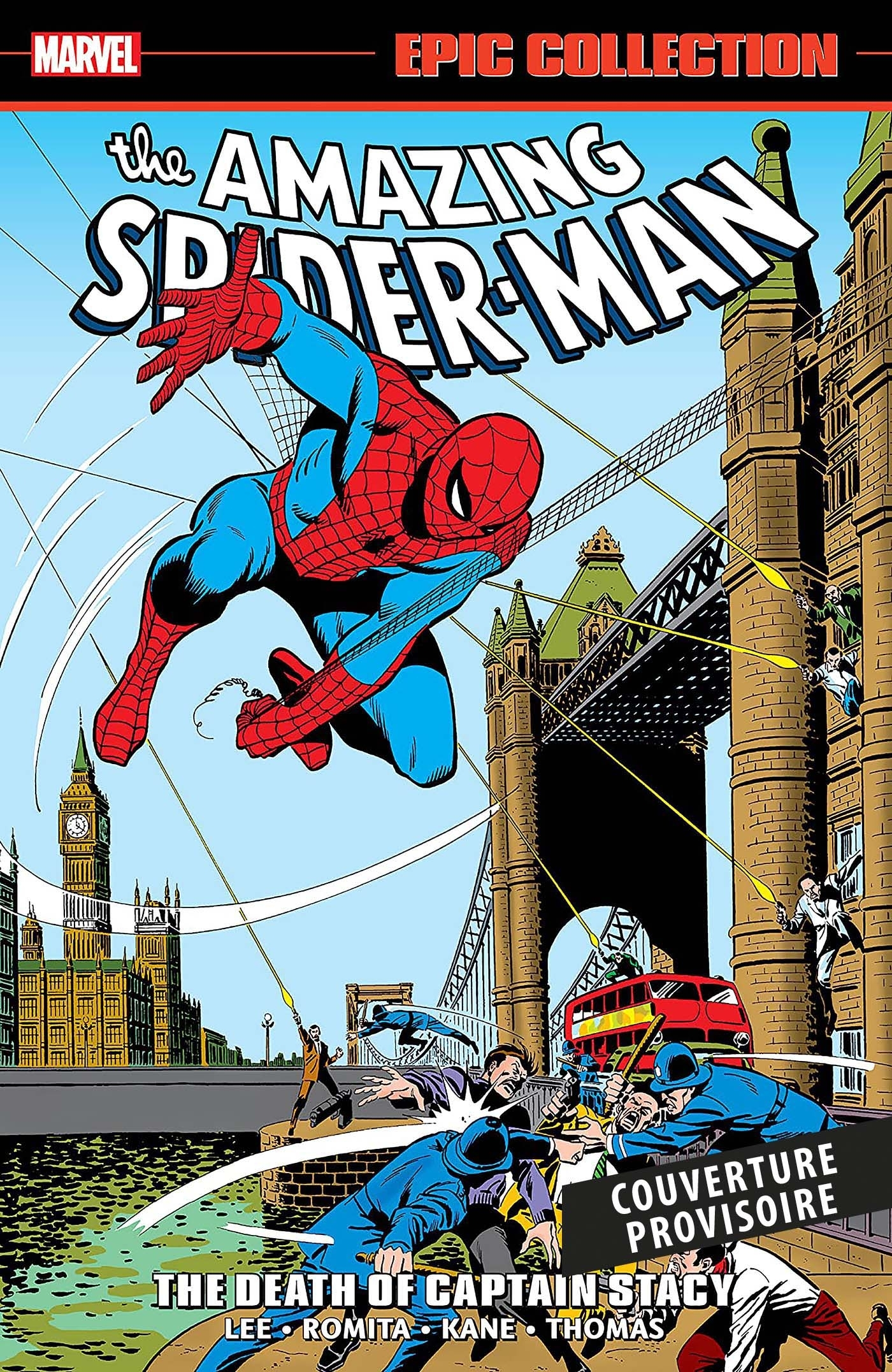 AMAZING SPIDER-MAN : LA MORT DU CAPITAINE STACY