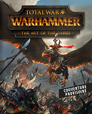 TOTAL WAR : WARHAMMER : TOUT L'ART DU JEU