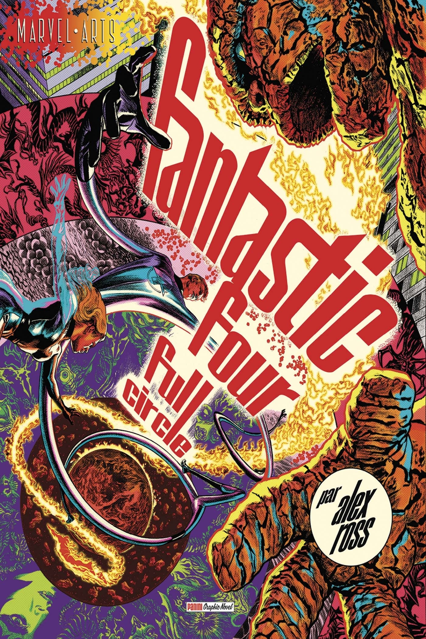 FANTASTIC FOUR : FULL CIRCLE  - EDITION COLLECTOR - COMPTE FERME