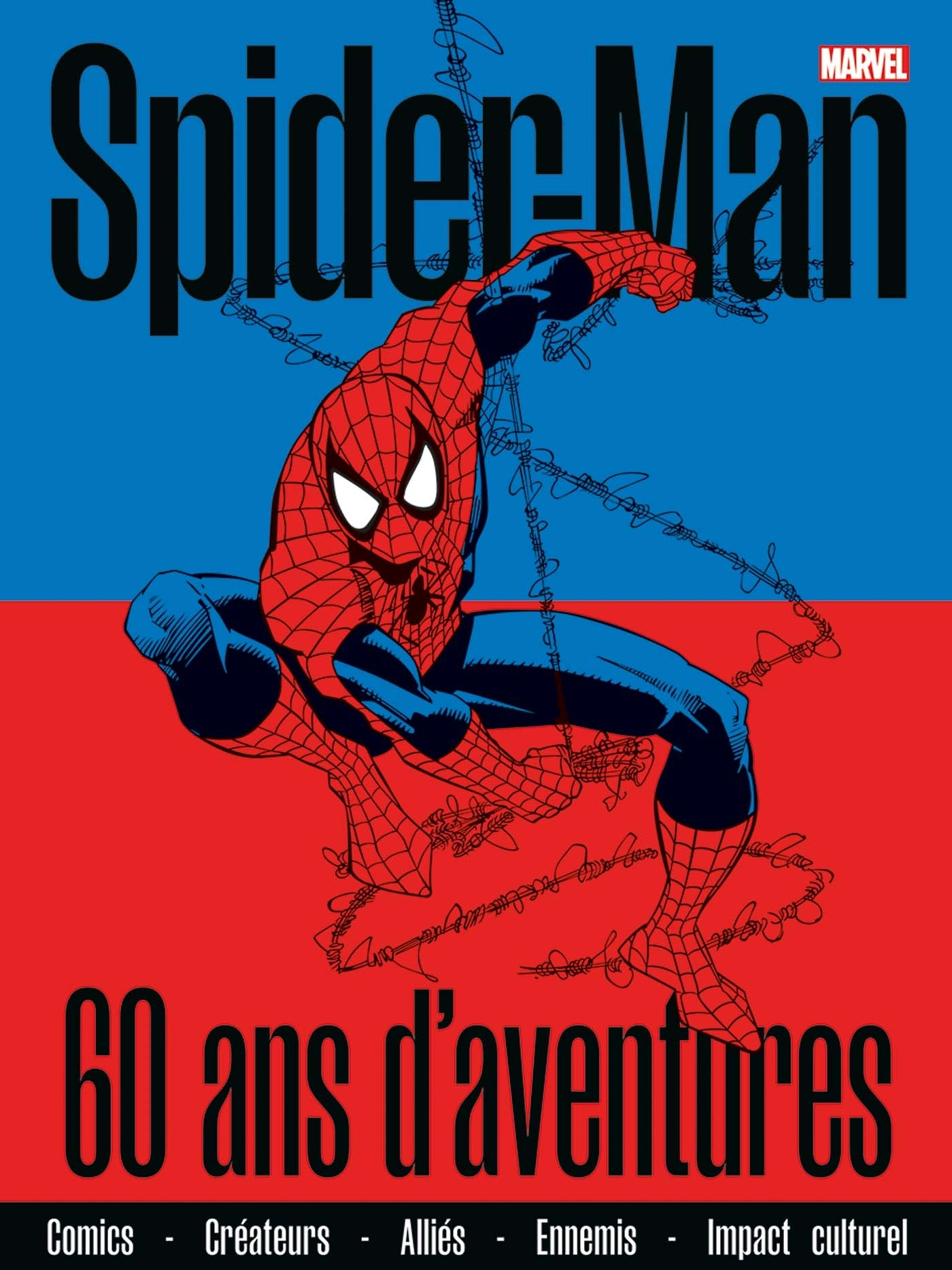 60 ANS DE SPIDER-MAN : LE MOOK ANNIVERSAIRE