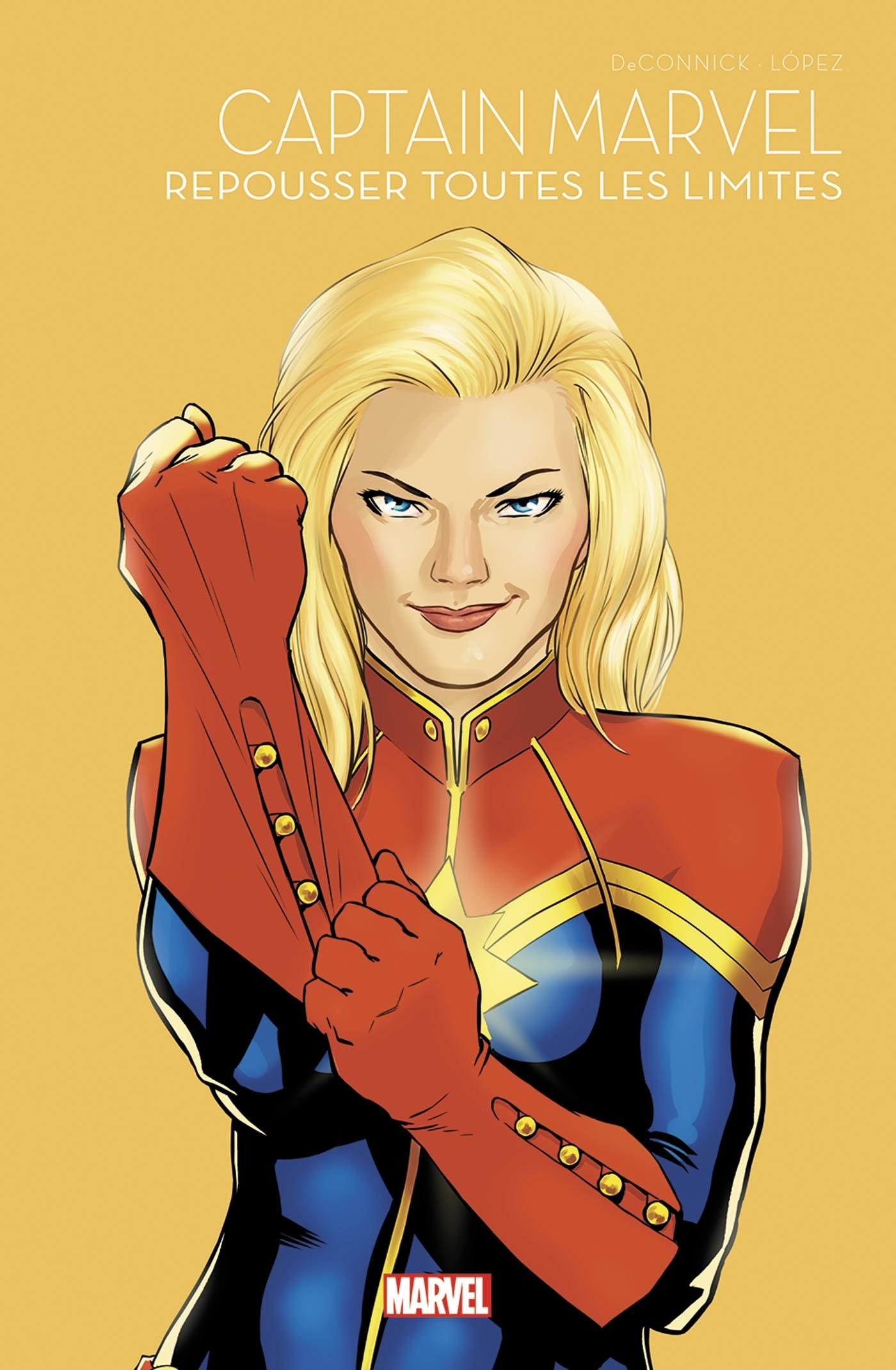 CAPTAIN MARVEL : REPOUSSER TOUTES LES LIMITES - MARVEL SUPER-HEROINES T04